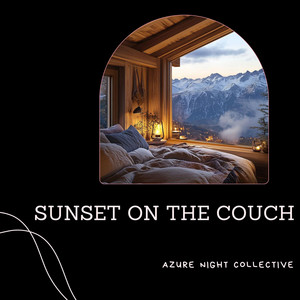 Sunset on the Couch by Azure Night Collective