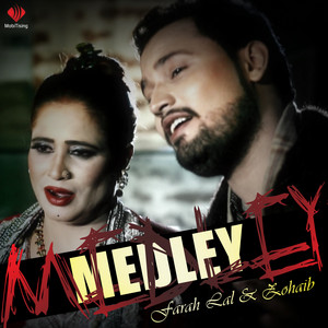 Farah Lal & Zohaib - Medley