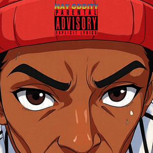 W.D.Y.M by Nay Oddity