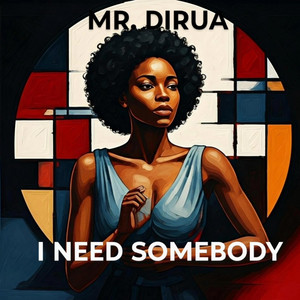 I Need Somebody