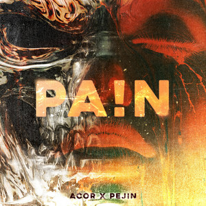 PA!N by ACOR, PEJIN