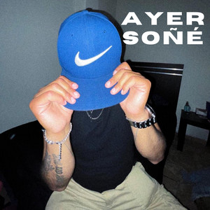 Ayer soñé