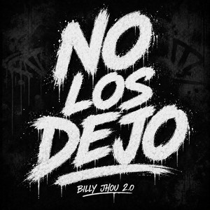 no los dejo by Billy jhou 2.0