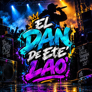 El Choco by El Dan De Este Lao