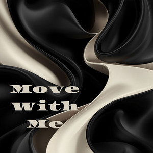 Move With Me by FloEP1