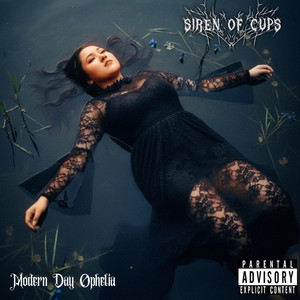 Modern Day Ophelia by Siren of Cups