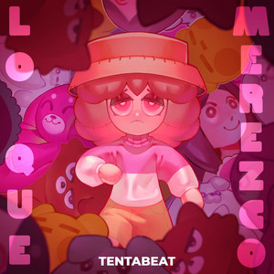 Lo que merezco by TentaBeat