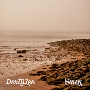 Sway by DertyLee