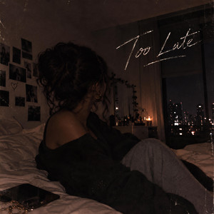 Too late by Ricoandra Adjako