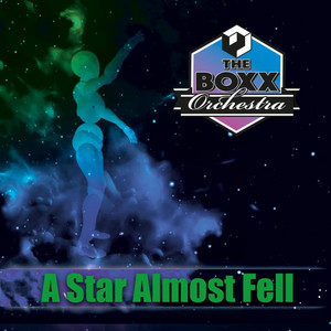 A Star Almost Fell