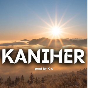 prod by KA - KANIHER