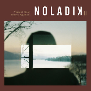 Comment te Dire Adieu by NoLaDiK, Vincent Bidal, Franck Agulhon