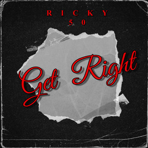 Get Right by Ricky 50