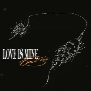Love is Mine by Omri Kash