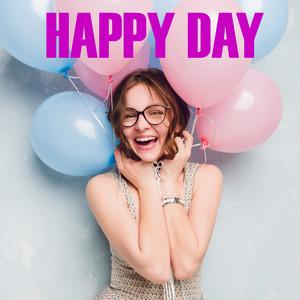 Happy Day - Compilation by Various Artists | Spotify