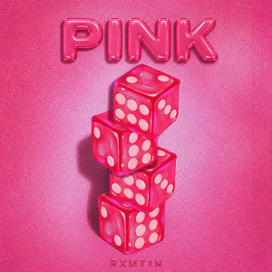 PINK by Rxmt1n