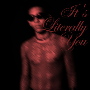 it's literally you by Philipe Hype