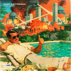 Feel Good by Baset, Bittermind