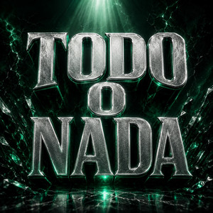 TODO O NADA by MILO RAP