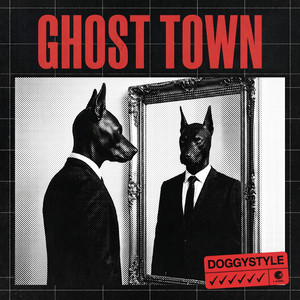 Ghost Town by Doggystyle