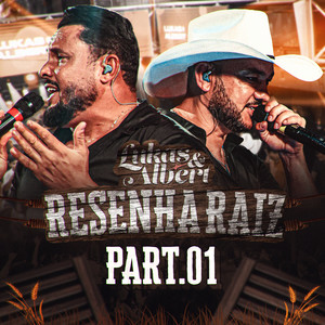 Tempo ao Tempo / Velha Porteira - Ao Vivo by Lukas e Albert