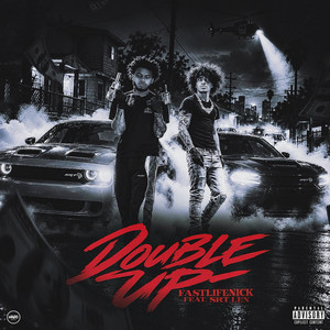 DOUBLE UP by FASTLIFENICK, SRT Len