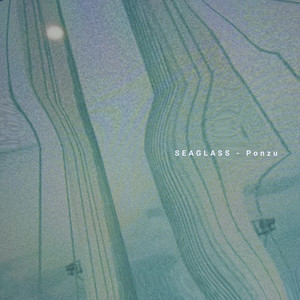 SEAGLASS (feat. HATSUNE MIKU) by ponzu, Hatsune Miku