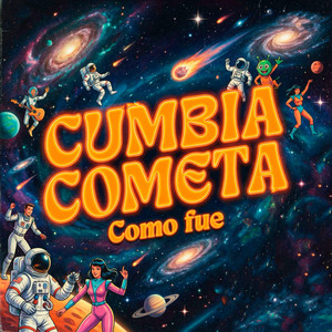 Como fue by Cumbia Cometa, Abejandro