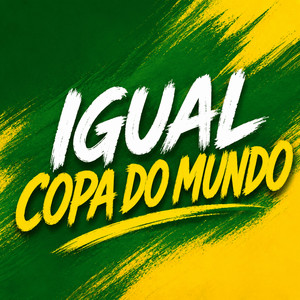 IGUAL COPA DO MUNDO