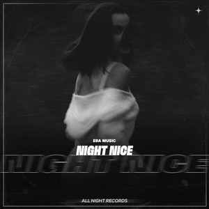 Night Nice by ErA Music