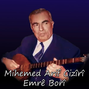 Mihemed Arif Cizrî - Ez Nexweşim