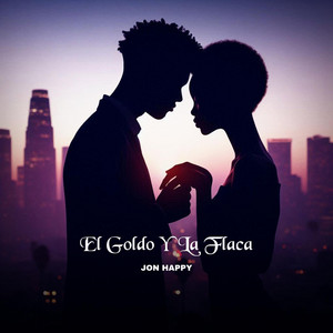 EL GOLDO Y LA FLACA by JON HAPPY