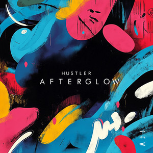 Afterglow by HUSTLER