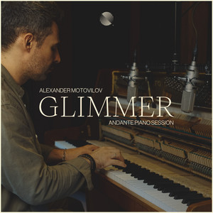 Glimmer (Andante Piano Sessions)