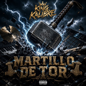 Martillo De Tor by King Kalibre