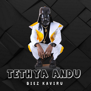 Biez kaviru - TETHYA ANDU
