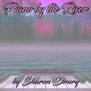 Piano by the River (Original Relaxing Piano Music)