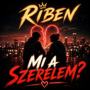 Mi a szerelem? by RiBen