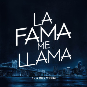DM, Miky Woodz & Lil Geniuz - La Fama Me Llama