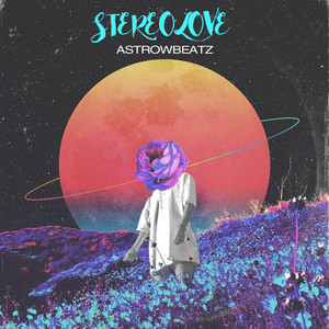 Stereo Love by AstrowBeatz
