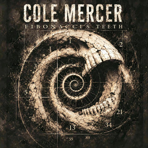 Fibonacci's Teeth by Cole Mercer