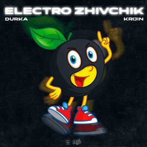ELECTRO ZHIVCHIK