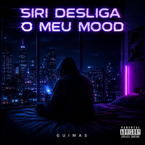 SIRI desliga o meu MOOD by Guimas
