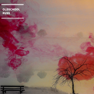 Oldschool by Russ