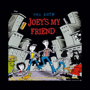 The Биты — Joey's My Friend