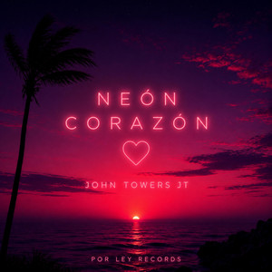 Neon Corazon by John Towers JT