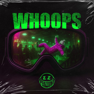 Whoops - Remix by PERZZONA