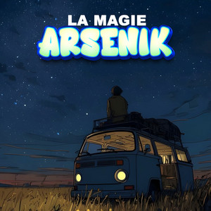 la magie - arsenik
