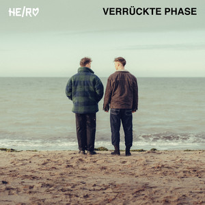 Verrückte Phase by HE/RO