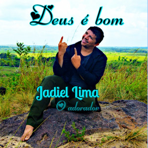 Jadiel Lima - Som de Deus